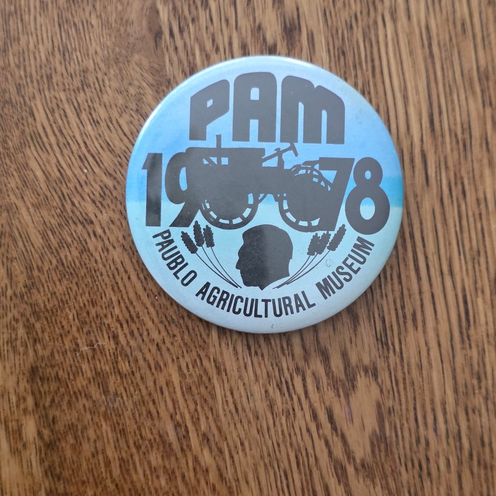 Vintage 1978 Paublo Agricultural Museum PAM Tractor Pinback Button Blue 2"